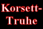 Korsett-Truhe